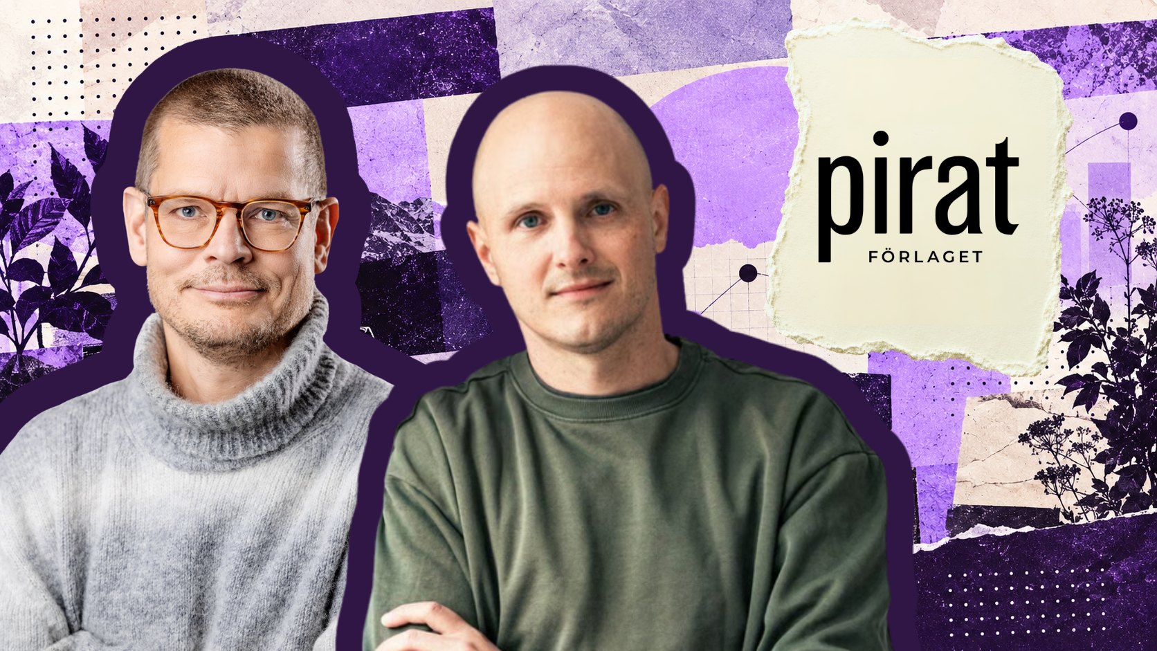 Two men in front of a purple paper-collage background, beside the Piratförlaget logo on a torn piece of paper